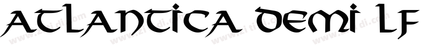 Atlantica Demi LF Bo字体转换